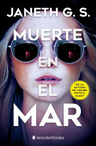 Title: Muerte en el mar, Author: Janeth G. S.