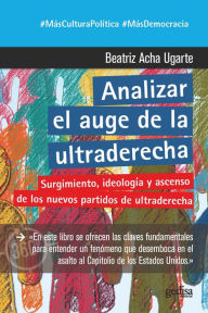 Title: Analizar el auge de la ultraderecha, Author: Beatriz Acha Ugarte