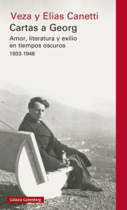Title: Cartas a Georg, Author: Veza Canetti