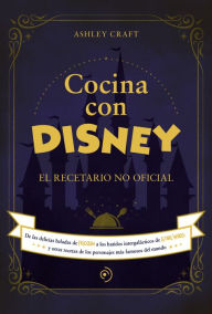 Title: Cocina con Disney, Author: Ashley Craft