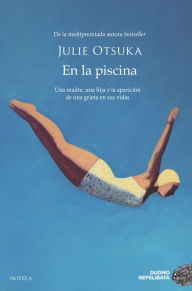 Title: En la piscina, Author: Julie Otsuka