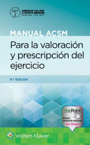 Title: Manual ACSM para la valoración y prescripción del ejercicio, Author: Gary Liguori