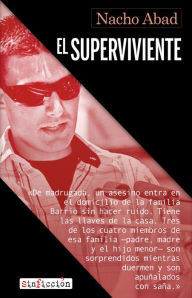 Title: El Superviviente, Author: Nacho Abad