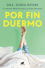 Title: Por fin duermo / Finally Asleep, Author: Núria Roure
