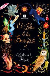 Title: El libro de las brujas, Author: Shahrukh Husain