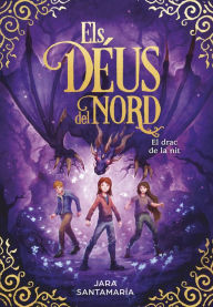Title: El drac de la nit (Els déus del nord 4), Author: Jara Santamaría