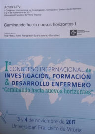 Title: I Congreso internacional de investigación, formación & desarrollo enfermero: Caminando hacia nuevos horizontes, Author: Mariana Alina Renghea
