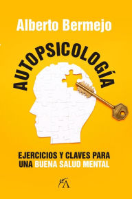 Title: Autopsicología, Author: Alberto Francisco Bermejo Mercader