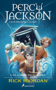 Title: El lladre del llampec (Percy Jackson i els déus de l'Olimp 1), Author: Rick Riordan