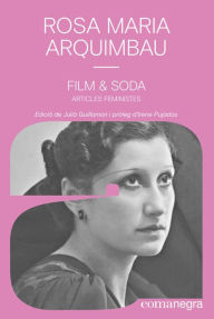 Title: Film & Soda: Articles feministes, Author: Rosa Maria Arquimbau