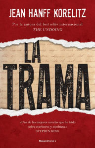 Title: La trama / The Plot, Author: Jean Hanff Korelitz