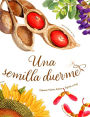 Una semilla duerme