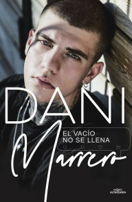 Title: El vacío no se llena, Author: Dani Marrero