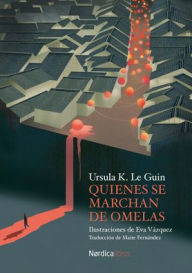 Title: Quienes se marchan de Omelas, Author: Ursula K. Le Guin