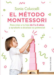 Title: Método Montessori, El, Author: Sonia Coluccelly