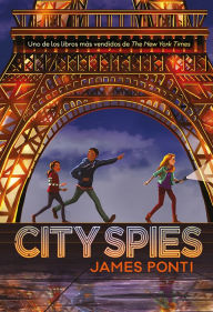 Title: City Spies (Spanish Edition), Author: James Ponti