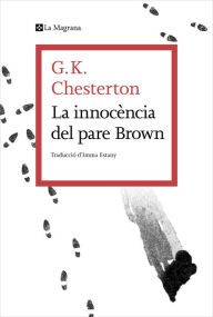 Title: La innocència del Pare Brown, Author: G. K. Chesterton