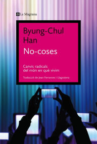 Title: No-coses, Author: Byung-Chul Han