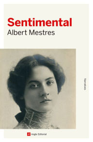 Title: Sentimental, Author: Albert Mestres