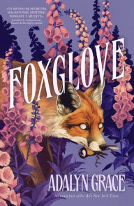 Title: Foxglove (Spanish Edition), Author: Adalyn Grace