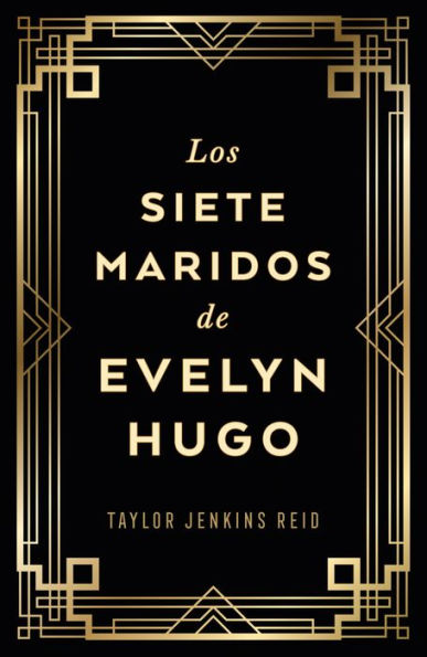Los Siete maridos de Evelyn Hugo - Edición de lujo