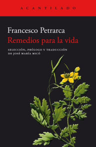 Title: Remedios para la vida, Author: Francesco Petrarca