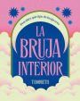 La bruja interior / The Witch Within: Descubre qué tipo de bruja eres