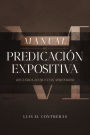 Manual de Predicación expositiva: Recuerda lo que has aprendido