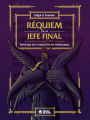 Requiem para el Jefe Final: Antología de la música en los videojuegos