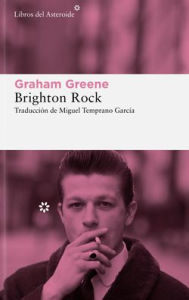 Title: Brighton Rock, Author: Graham Greene