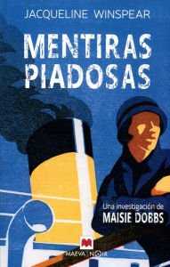 Title: Mentiras piadosas, Author: Jacqueline Winspear
