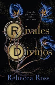 Title: Rivales divinos -v3*, Author: Rebecca Ross