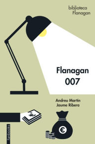Title: Flanagan 007, Author: Jaume Ribera
