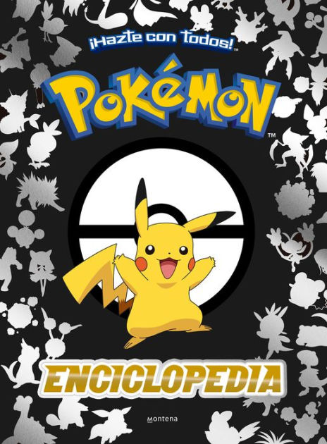 Enciclopedia Pokémon / Pokémon Encyclopedia|Hardcover