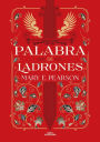 Palabra de ladrones (Baile de ladrones 2)