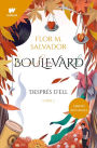 Boulevard. Llibre 2: Després d'ell (edició revisada per l'autora)