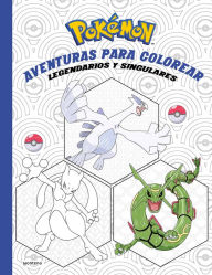 Title: Pokémon. Aventuras para colorear: legendarios y singulares / Pokémon Coloring Ad ventures #2: Legendary & Mythical Pokémon, Author: The Pokemon Company