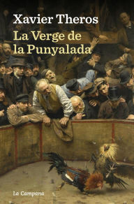 Title: La Verge de la Punyalada, Author: Xavier Theros