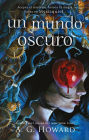 Un mundo oscuro (Mystique 1)
