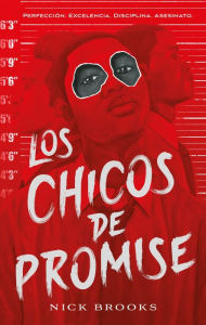 Title: Chicos de Promise, Los, Author: Nick Brooks