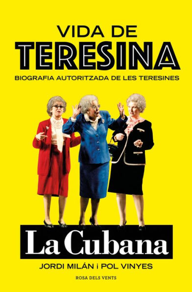 Vida de Teresina: Biografia autoritzada de les Teresines