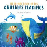 Title: Mi primer libro de los animales marinos, Author: Various