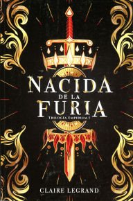 Title: Nacida de la furia, Author: Claire Legrand