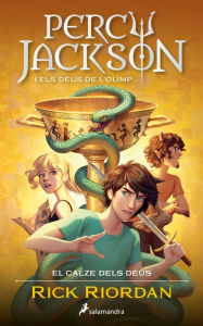 Title: Percy Jackson i el calze dels déus (Percy Jackson i els déus de l'Olimp 6), Author: Rick Riordan