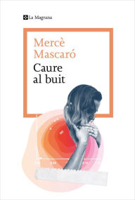 Title: Caure al buit, Author: Mercè Mascaró