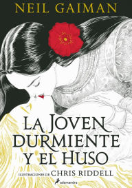 Title: La joven durmiente y el huso, Author: Neil Gaiman