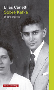 Title: Sobre Kafka. El otro proceso, Author: Elias Canetti