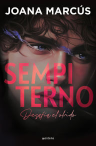 Title: Sempiterno / Sempiternal, Author: Joana Marcús