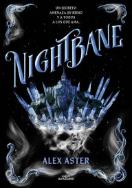 Title: Nightbane (Spanish Edition), Author: Alex Aster