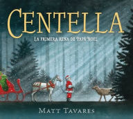 Title: Centella, Author: Matt Tavares